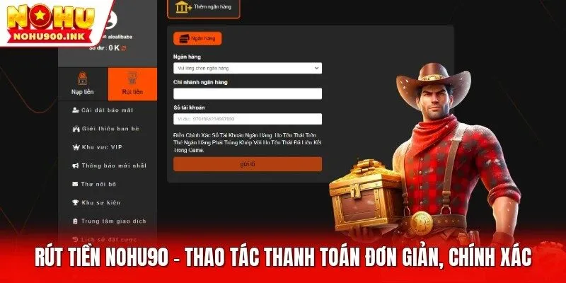Rút tiền NOHU90