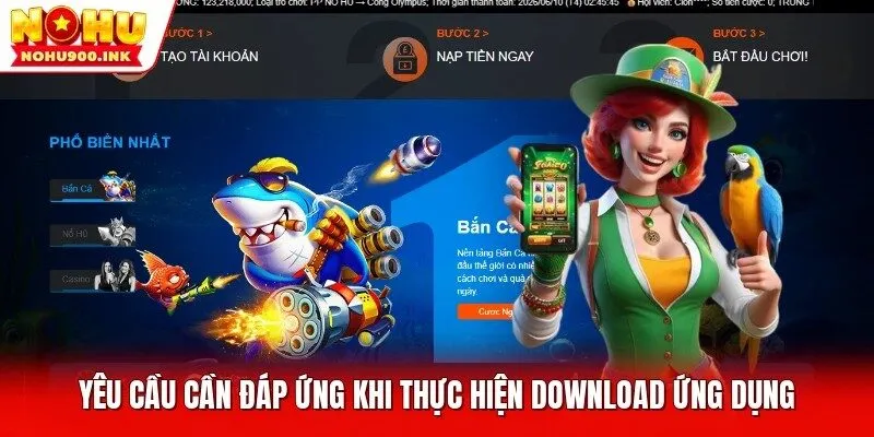 Yêu cầu cần đáp ứng khi thực hiện download ứng dụng